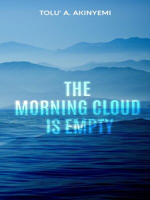cover image of The Morning Cloud is Empty